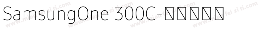 SamsungOne 300C字体转换